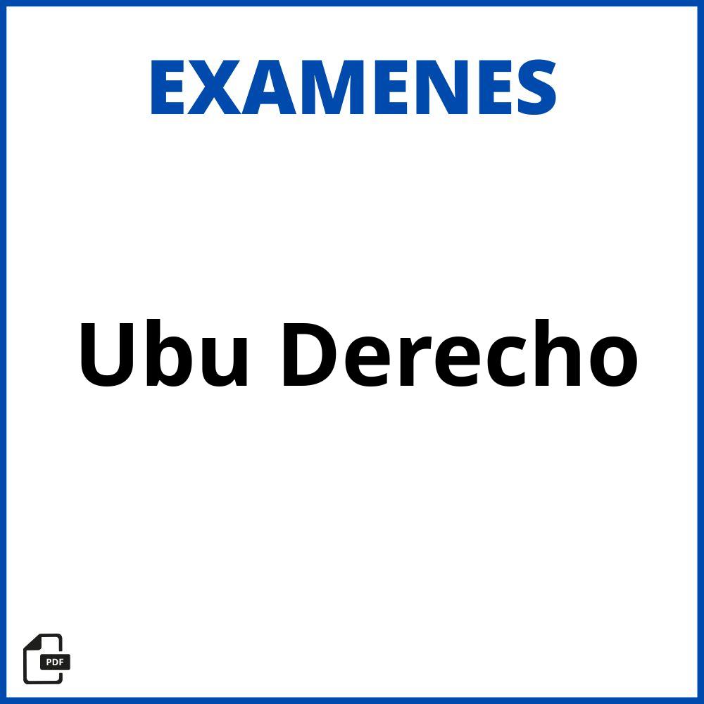 Examenes Ubu Derecho