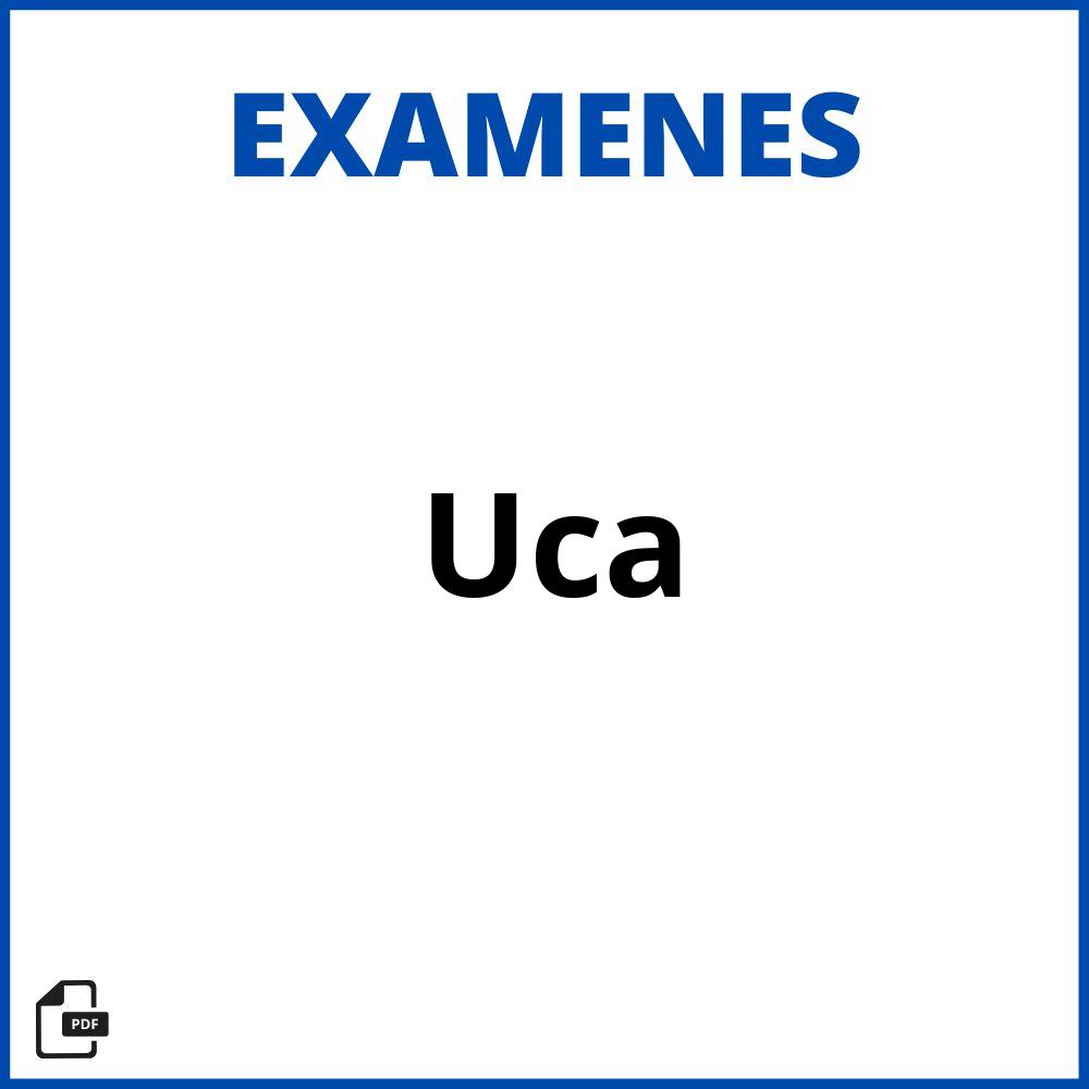 Examenes Uca