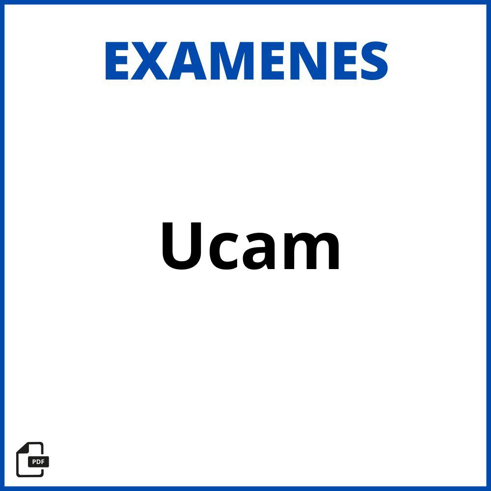 Examenes Ucam