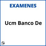 Ucm Banco De Examenes Soluciones Resueltos