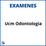 Examenes Ucm Odontologia Soluciones Resueltos