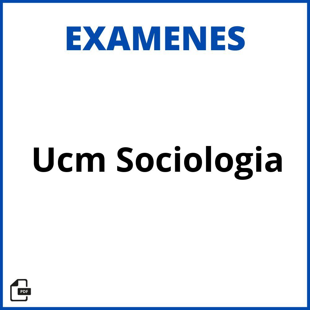 Examenes Ucm Sociologia
