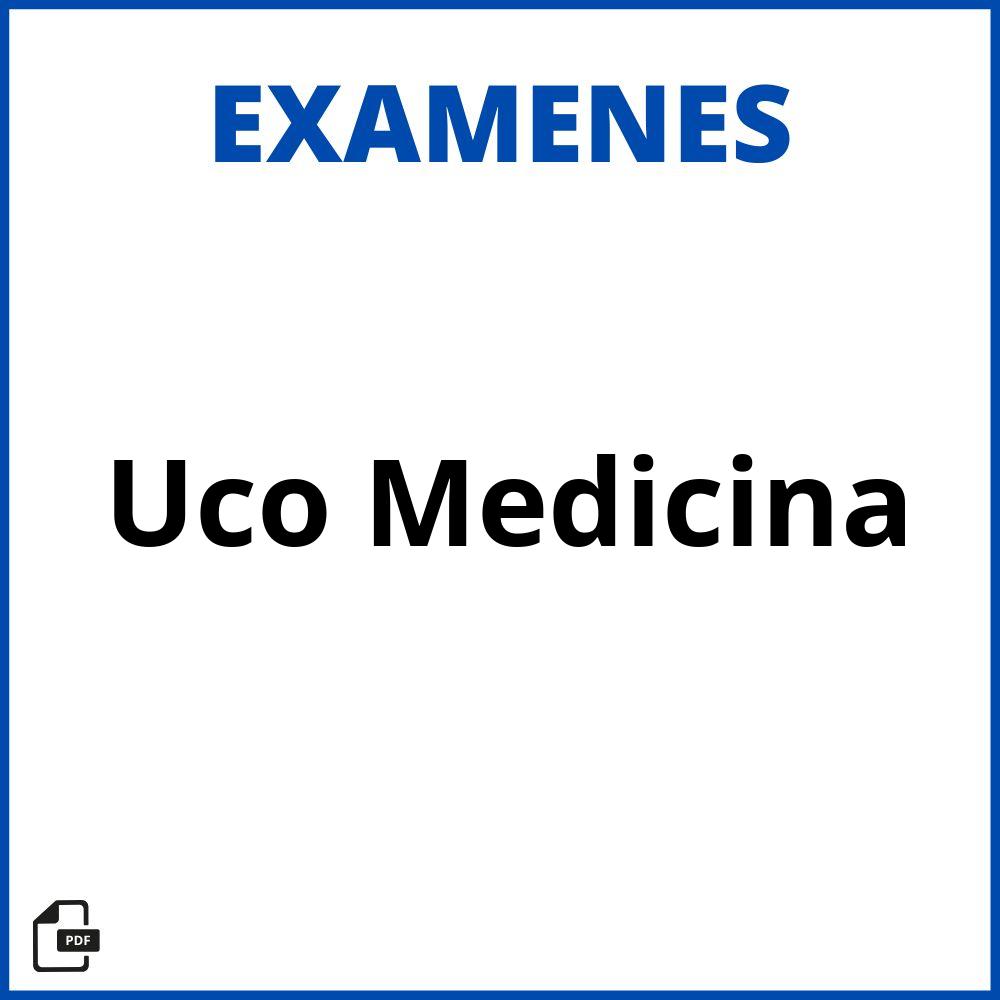 Examenes Uco Medicina