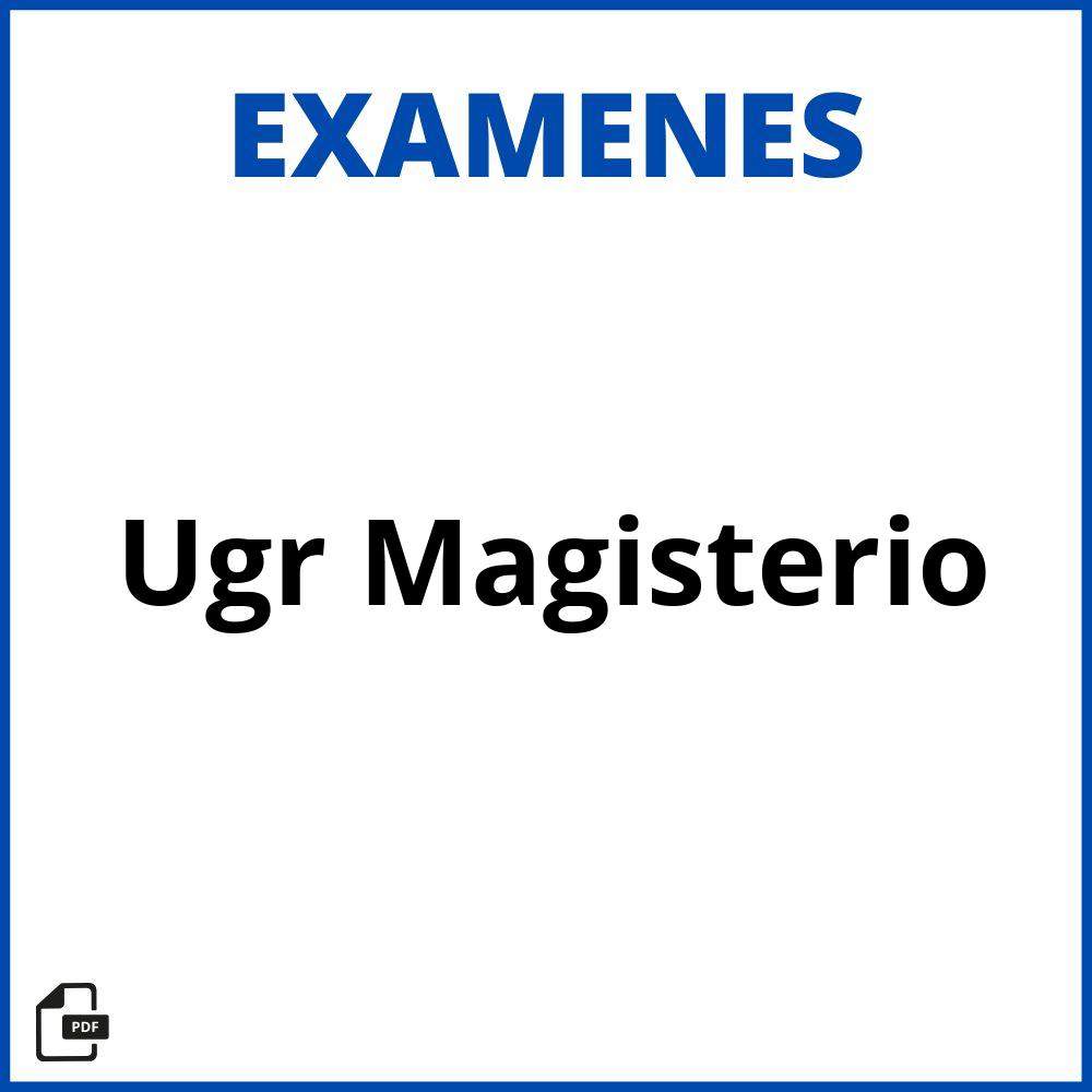 Examenes Ugr Magisterio