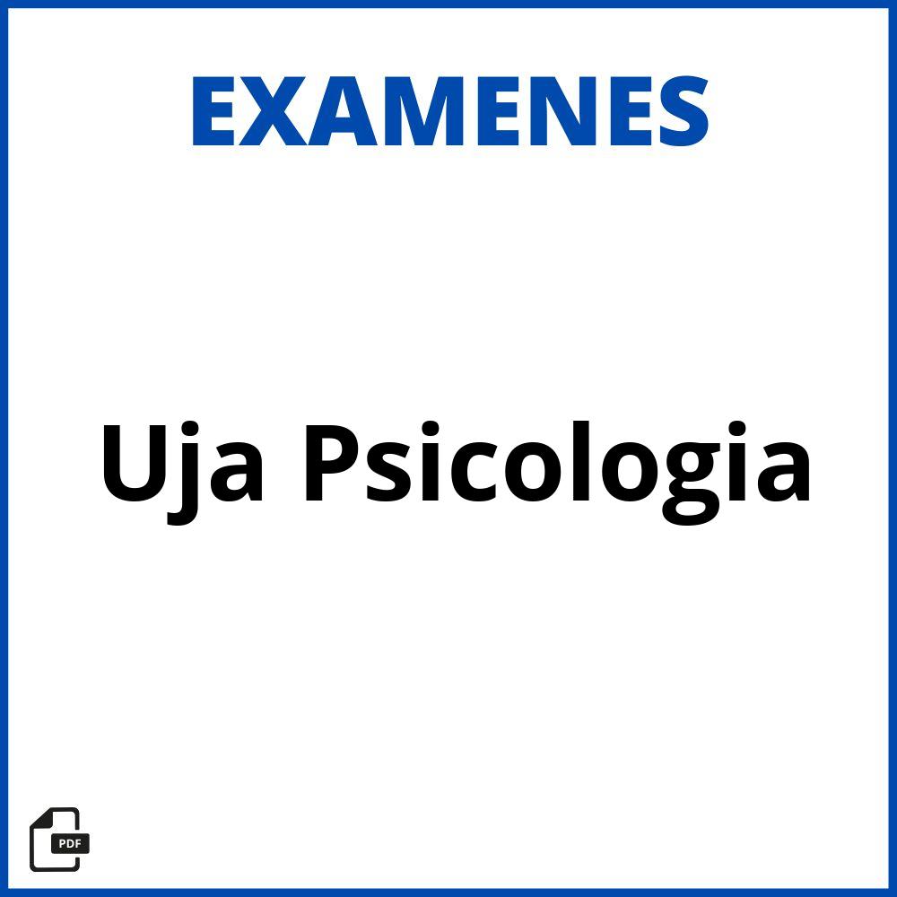 Examenes Uja Psicologia