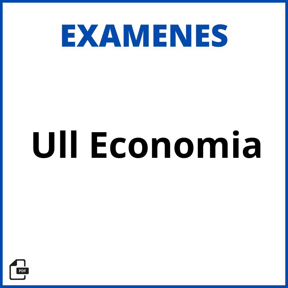 Examenes Ull Economia