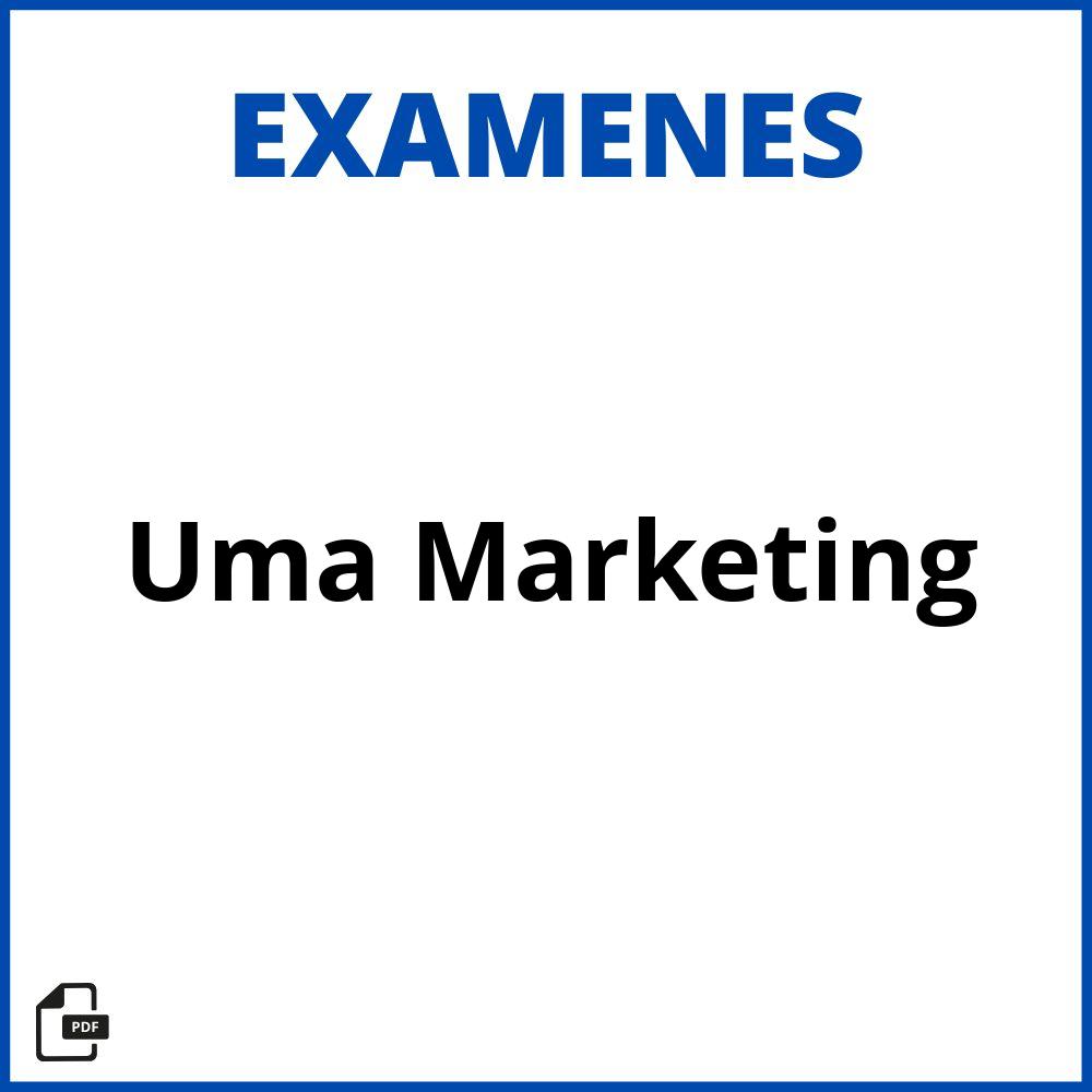 Examenes Uma Marketing