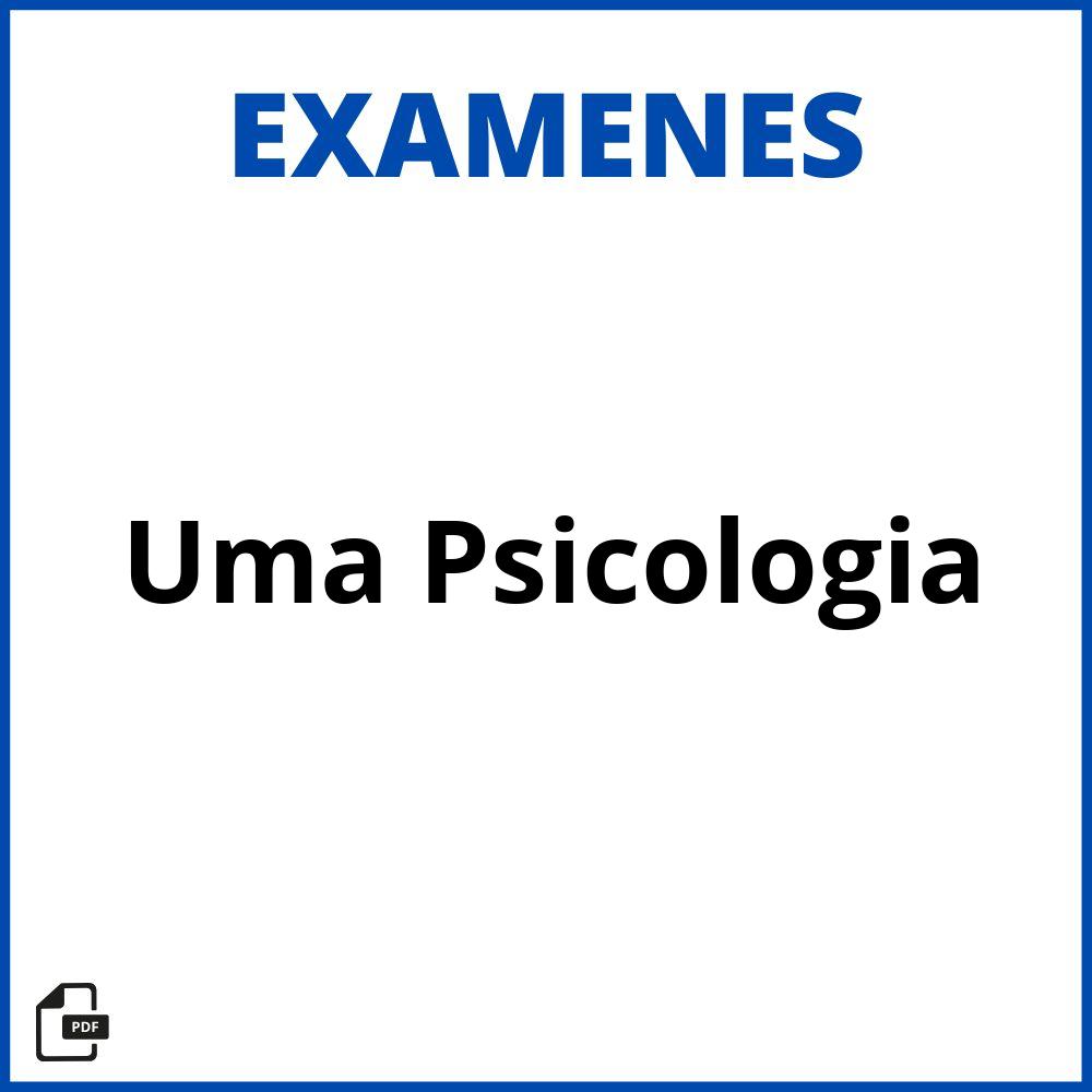 Examenes Uma Psicologia