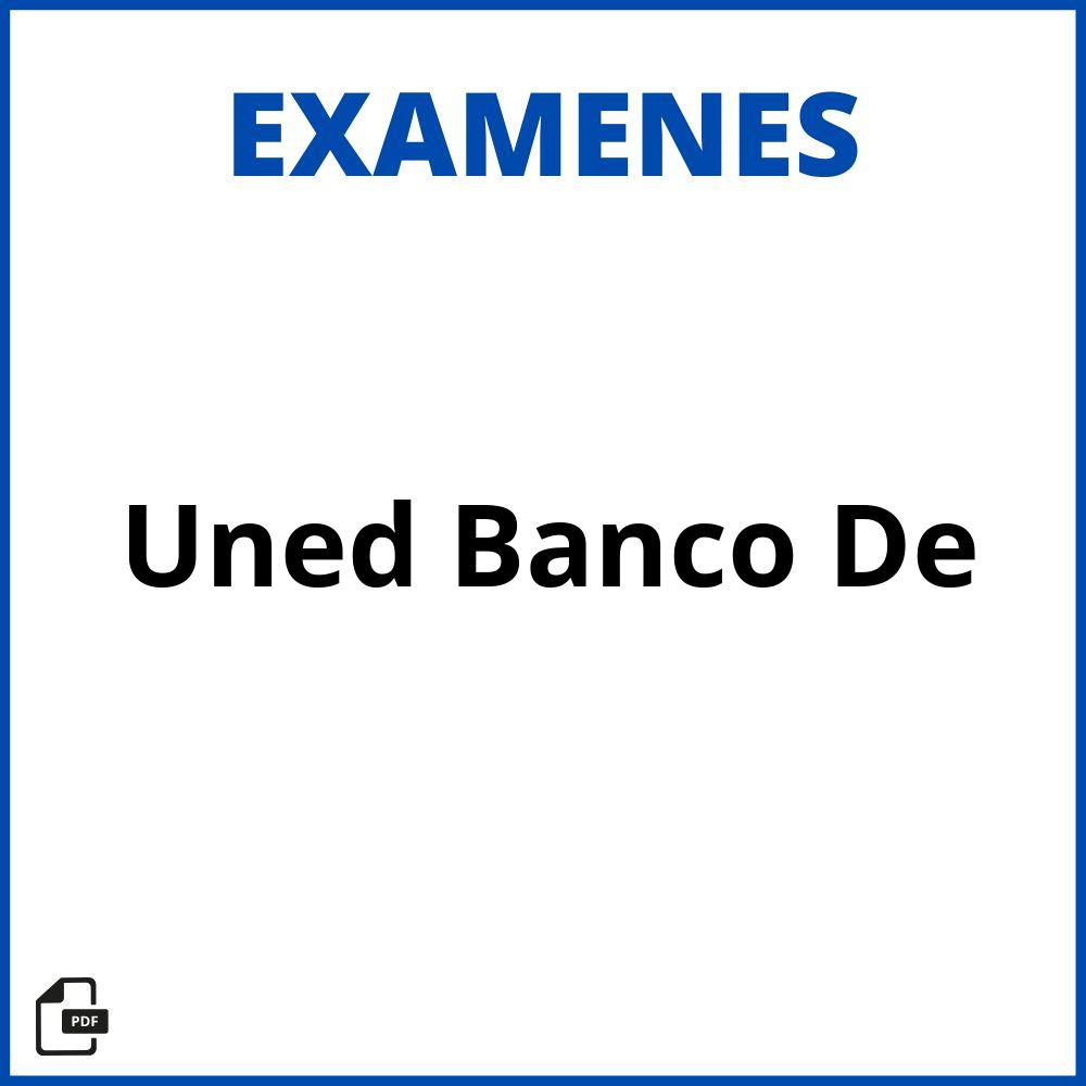 Uned Banco De Examenes