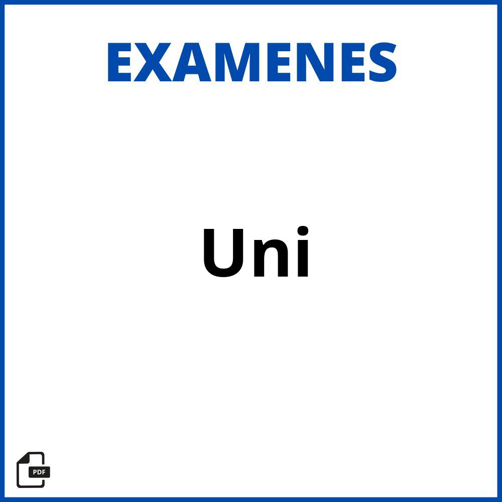 Examen Uni 2023 Resuelto