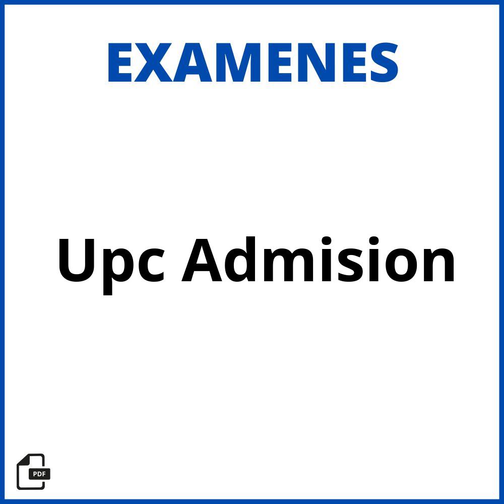 Upc Examen De Admision Resuelto