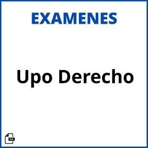 Examenes Upo Derecho Soluciones Resueltos