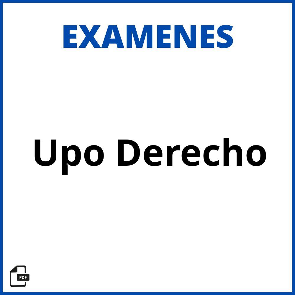 Examenes Upo Derecho