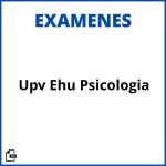 Examenes Upv Ehu Psicologia Resueltos Soluciones