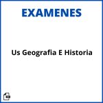 Examenes Us Geografia E Historia Soluciones Resueltos