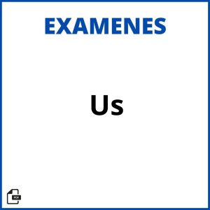 Examenes Us Soluciones Resueltos