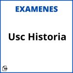 Examenes Usc Historia Soluciones Resueltos