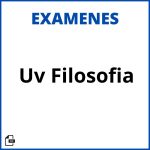 Examenes Uv Filosofia Soluciones Resueltos