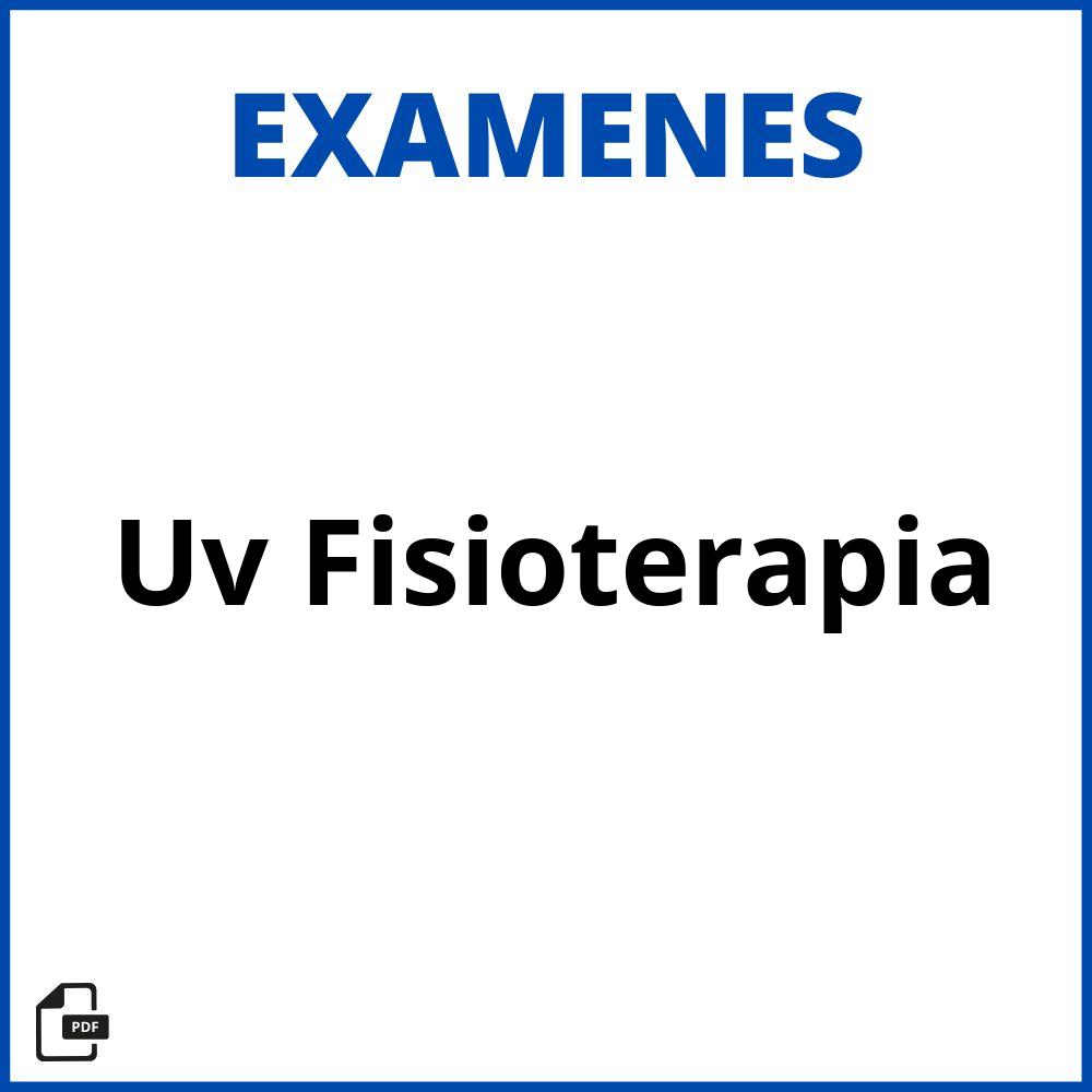 Examenes Uv Fisioterapia