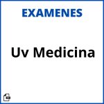 Examenes Uv Medicina Resueltos Soluciones