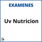 Examenes Uv Nutricion Soluciones Resueltos