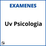 Examenes Uv Psicologia Soluciones Resueltos