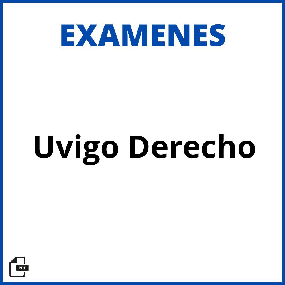 Examenes Uvigo Derecho