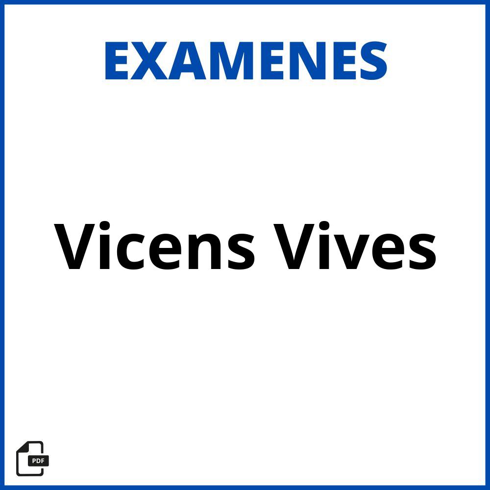 Examenes Vicens Vives