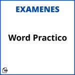 Examen De Word Practico Soluciones Resueltos